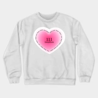 111 Angel Number – Intuition Crewneck Sweatshirt